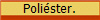 Poli�ster.